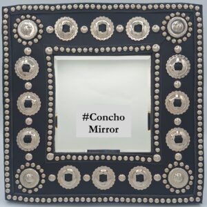 Concho Mirror (not for sale yet)