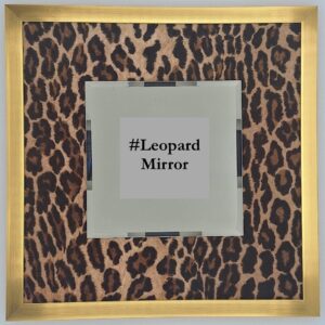 #Leopard Mirror